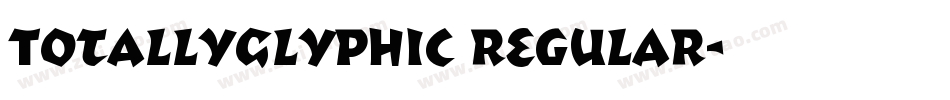 TotallyGlyphic Regular字体转换